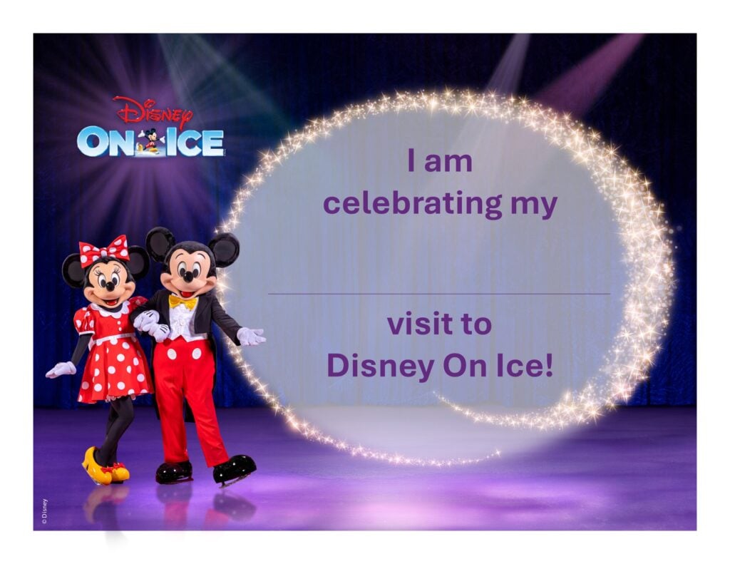 I am celebrating my ____ visit to <em>Disney On Ice</em>! - printable certificate
