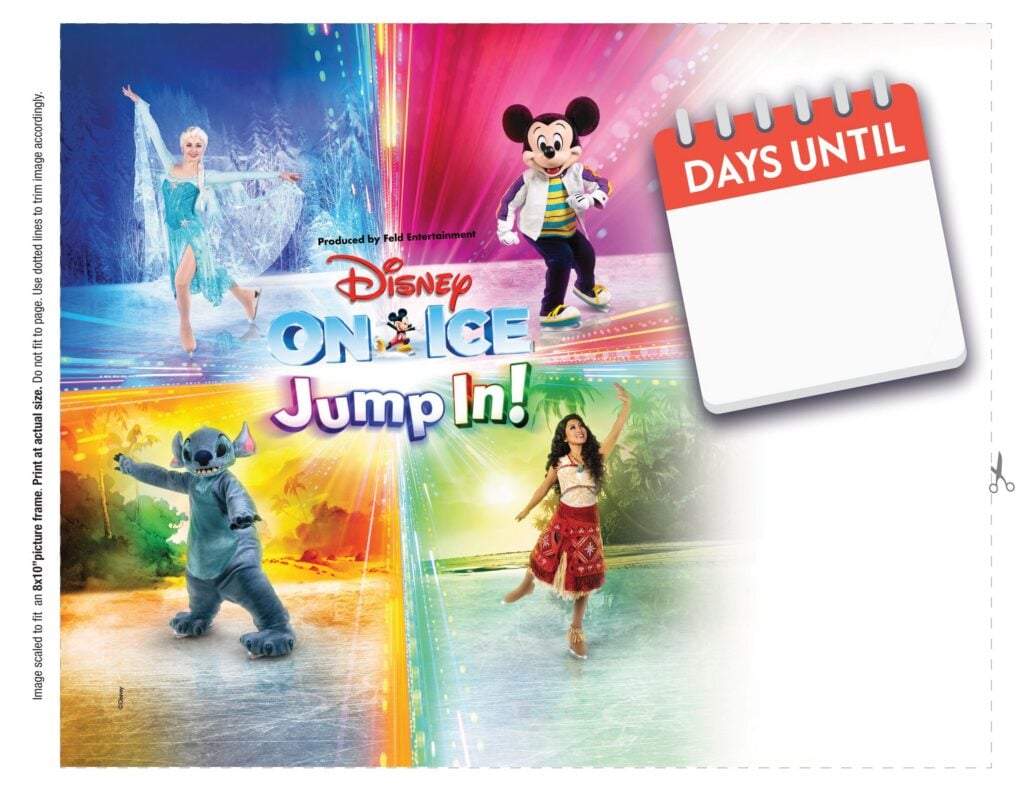 Printable graphic with "days until" calendar among <em>Disney On Ice</em> images