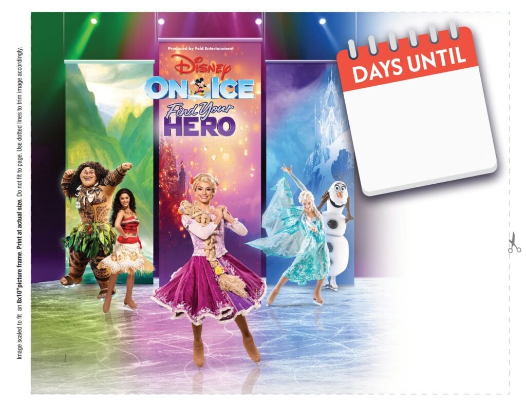 Printable graphic with "days until" calendar among <em>Disney On Ice</em> images