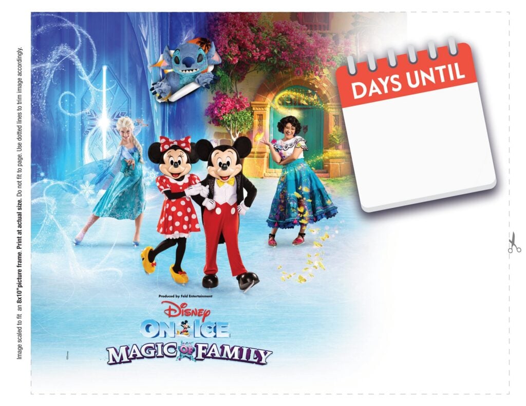 Printable graphic with "days until" calendar among <em>Disney On Ice</em> images