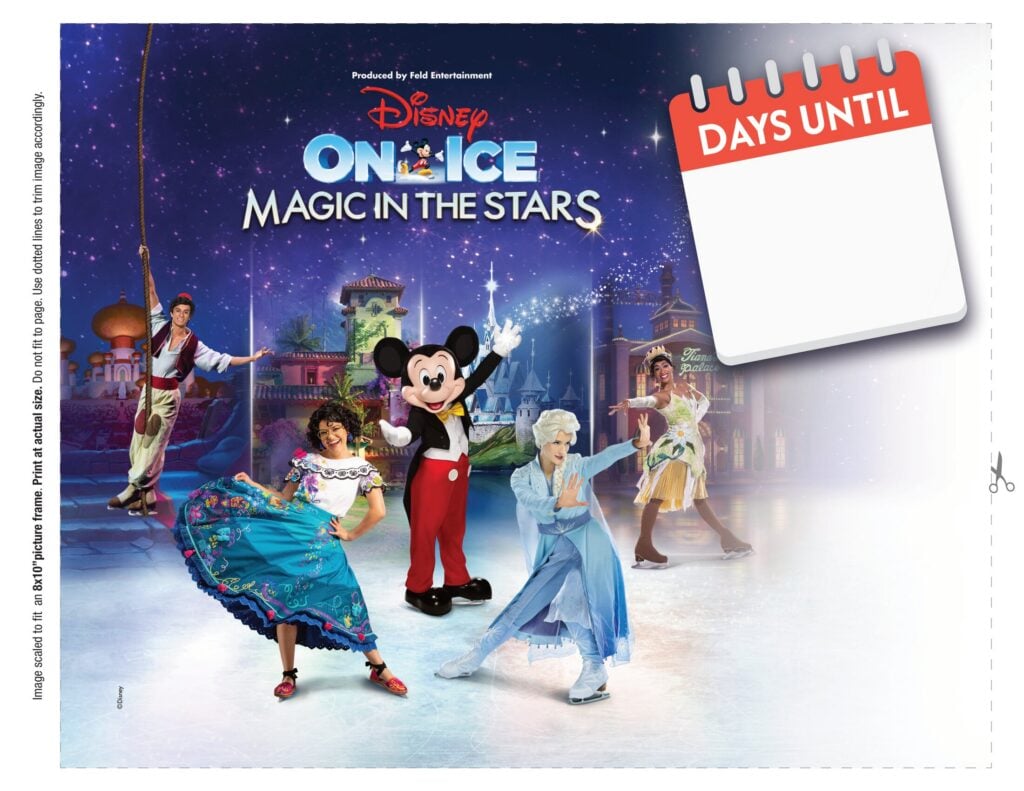 Printable graphic with "days until" calendar among <em>Disney On Ice</em> images