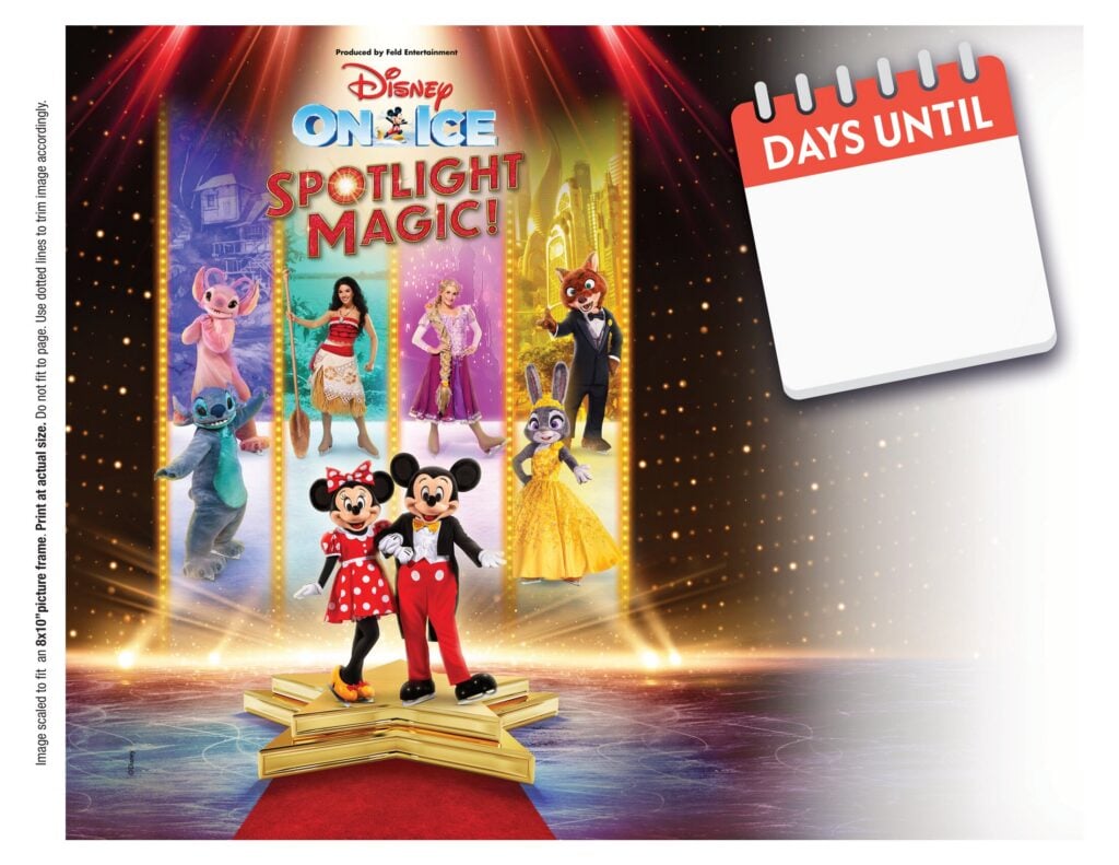 Printable graphic with "days until" calendar among <em>Disney On Ice</em> images