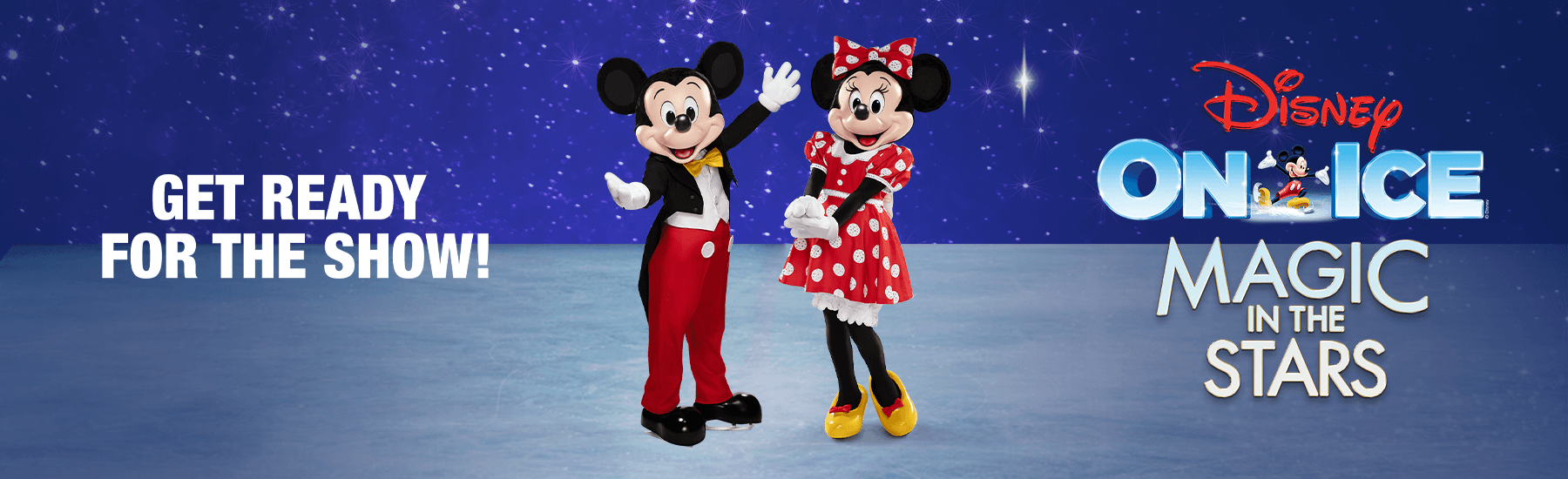 <em>Disney On Ice</em> Magic in the Stars get ready for the show! Mickey and Minnie on ice